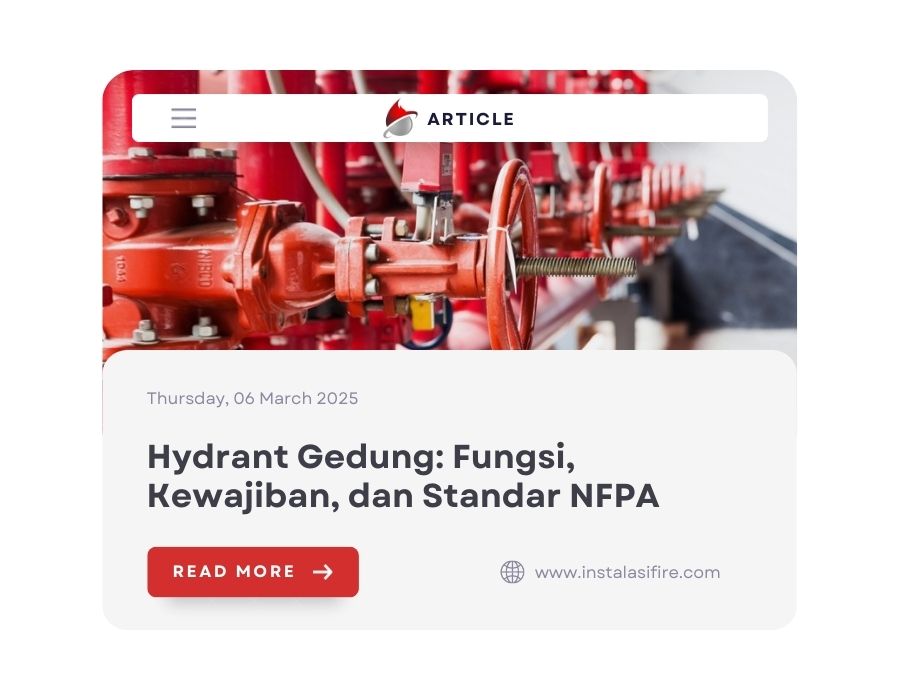 Hydrant Gedung: Fungsi, Kewajiban, dan Standar NFPA