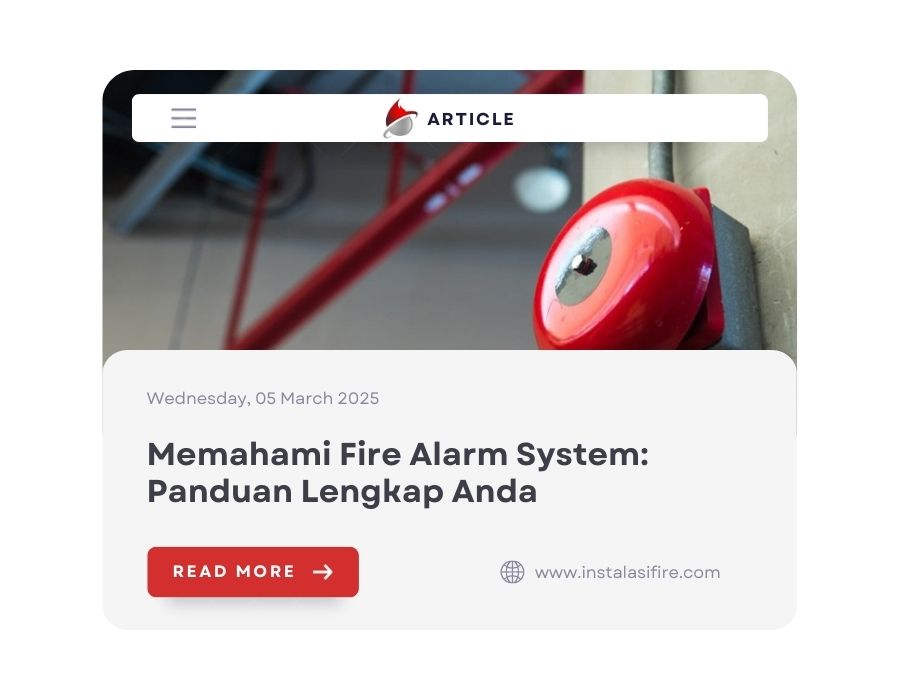 Memahami Fire Alarm System: Panduan Lengkap Anda